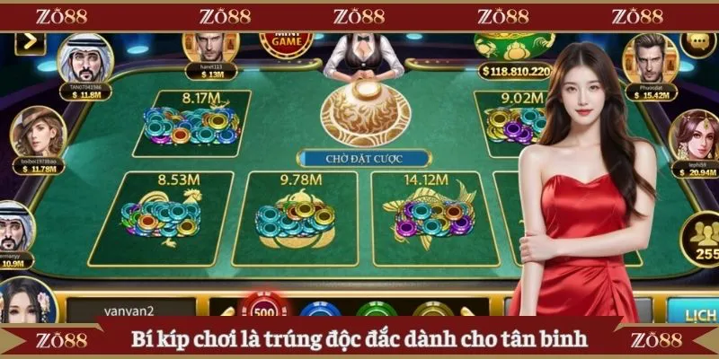 Bí kíp chơi là trúng độc đắc dành cho tân binh